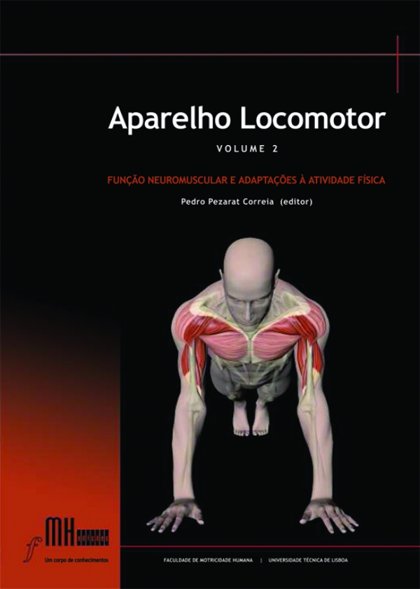 Aparelho Locomotor, Volume II: Coordenação Neuromuscular e Adaptações à Atividade Física